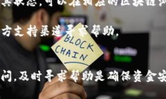 要查找TP钱包地址，您可以按照以下步骤进行：