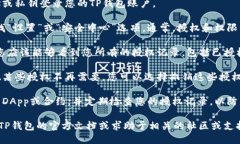 要查询TP钱包的授权记录，您可以按照以下步骤进