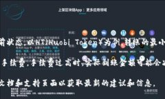 在TP钱包中，转账的最小金额通常取决于多个因素