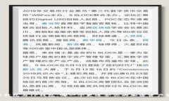 币印钱包与TP钱包：哪一个更适合你的加密资产管