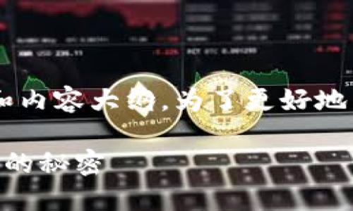 以下是关于“钱包TP波场怎么买币”的文章结构和内容大纲。为了更好地满足的需求，和关键词的设计也符合大众的需求。

如何在钱包TP上轻松购买波场币？揭秘购买流程的秘密